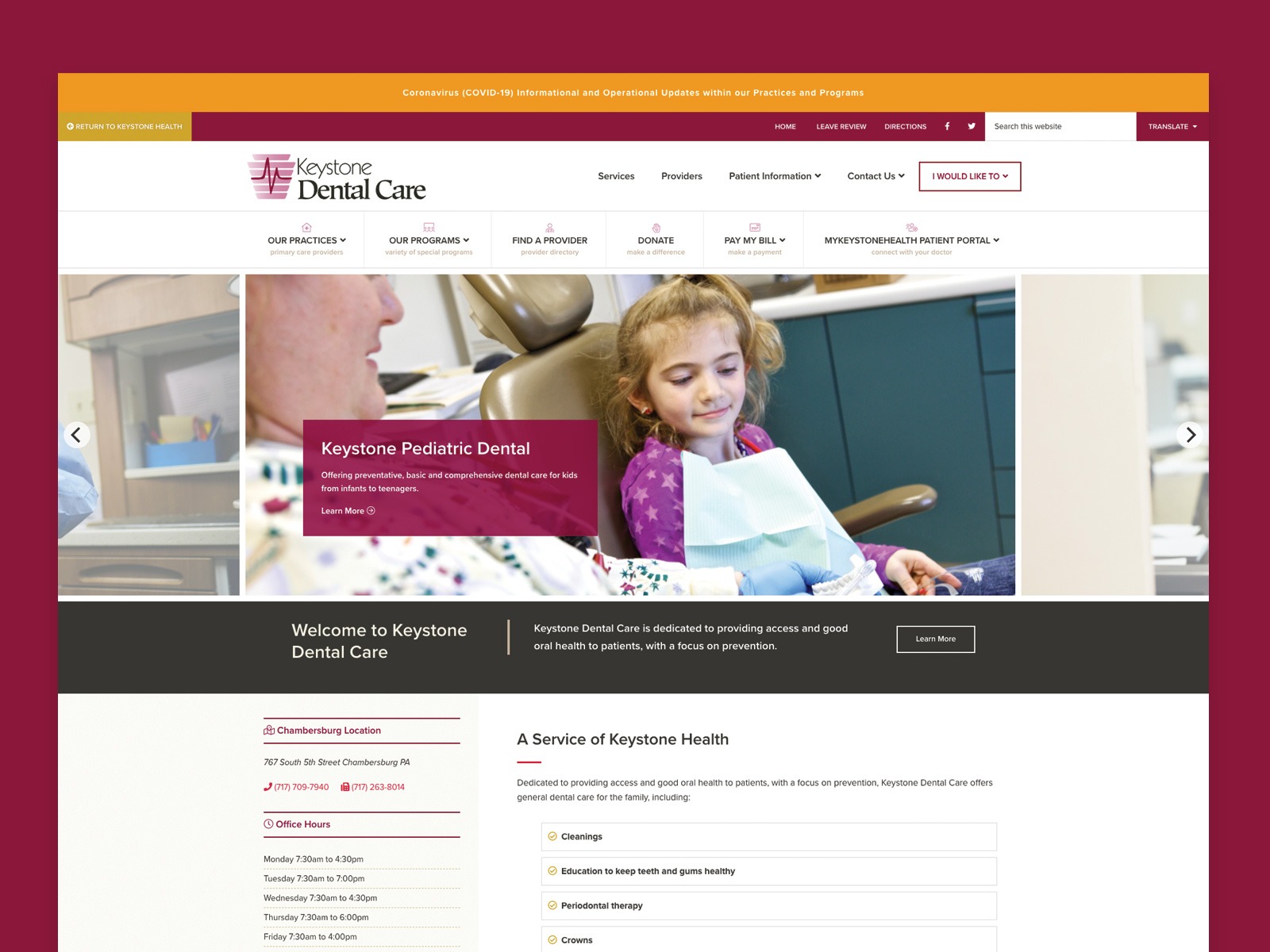 Screenshot of the Keystone Dental Care website homepage. A banner at the top mentions a COVID-19 information link. The main image shows a dentist with a child patient. Navigation options include 